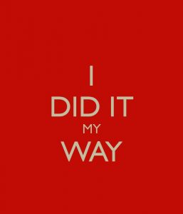 i-did-it-my-way